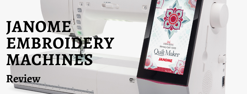 Janome Embroidery Machines