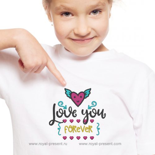 Machine Embroidery Design Love You Forever