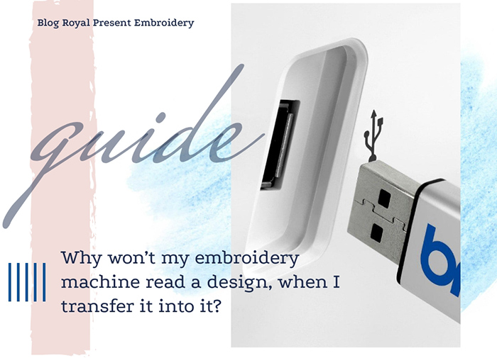 Why won’t my embroidery machine read a design