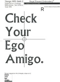Check Your Ego Amigo Inscription machine embroidery design - 4 sizes