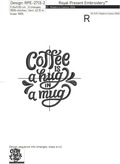 Coffee is a hug in a mug Text - 3 sizes