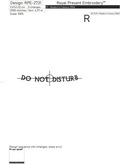 DO NOT DISTURB lettering machine embroidery design - 3 sizes