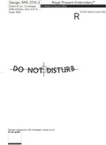 DO NOT DISTURB lettering machine embroidery design - 3 sizes