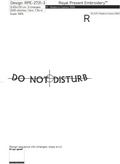 DO NOT DISTURB lettering machine embroidery design - 3 sizes