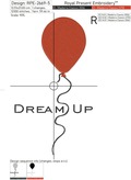 Dream Up Inscription FREE machine embroidery design - 5 sizes
