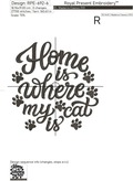 Home is where my cat is inscription Machine Embroidery Design - 6 sizes