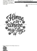 Home is where my dog is inscription - 6 sizes