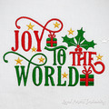 Joy to the World inscription machine embroidery design - 5 sizes