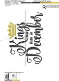 Kings are born in December Inscription Machine Embroidery Design