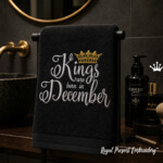 Kings are born in December Inscription Machine Embroidery Design