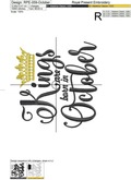 Kings are born in October Inscription Machine Embroidery Design