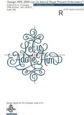 Let Us Adore Him Inscription Machine Embroidery Design - 5 sizes