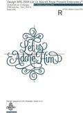 Let Us Adore Him Inscription Machine Embroidery Design - 5 sizes