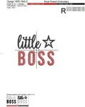Little Boss Inscription free machine embroidery design - 2 sizes
