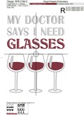 My Doctor Says I Need Glasses Quote machine embroidery design - 2 sizes