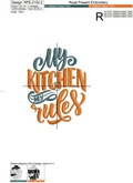 My Kitchen my Rules - 4 sizes