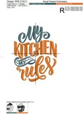 My Kitchen my Rules - 4 sizes