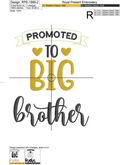 Promoted to big brother Inscriptions for machine embroidery - 2 sizes