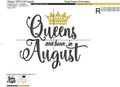 Queens are born in August Inscription Machine Embroidery Design