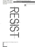 Resist Inscription machine embroidery design - 4 sizes