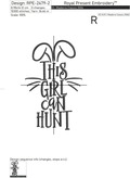 This girl can hunt Inscription Machine embroidery design - 5 sizes